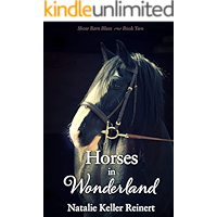 Horses in Wonderland: An Equestrian Novel (Show Barn Blues Book 2) book cover Horses in Wonderland: An Equestrian Novel (Show Barn Blues Book 2) book cover