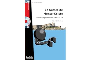 LFF B1 - Le Comte de Monte Cristo - Tome 1 (ebook) (French Edition)