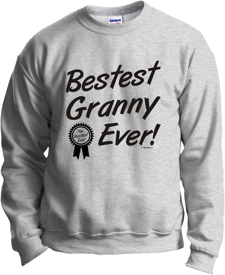 best grandma sweatshirt