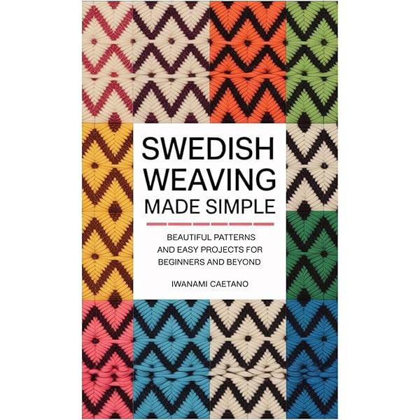 The Big Book of Weaving: Handweaving in the Swedish Tradition