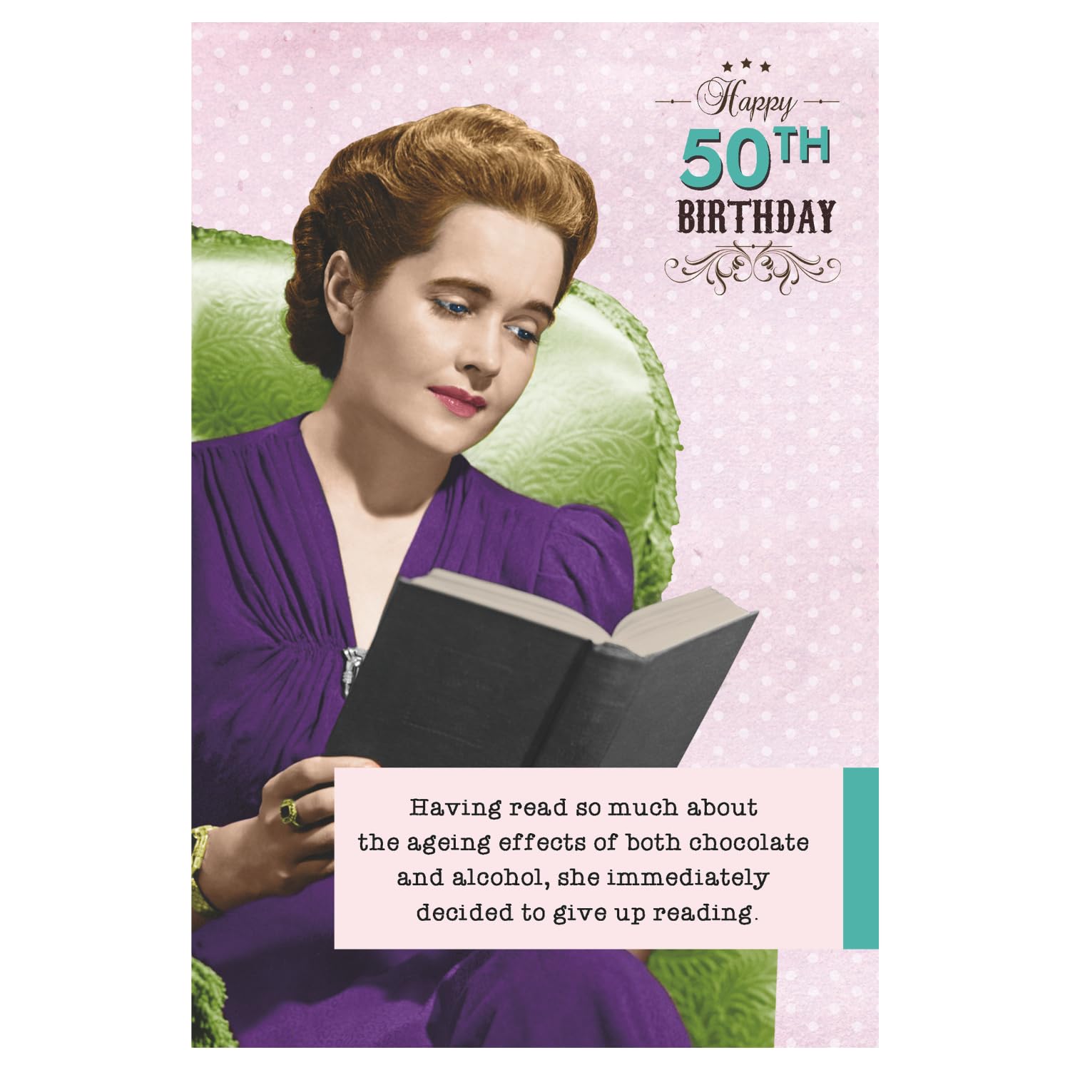 Ladies who Lunch, Happy 50th Birthday Card For Her, Give up Reading!, Pink & Purple