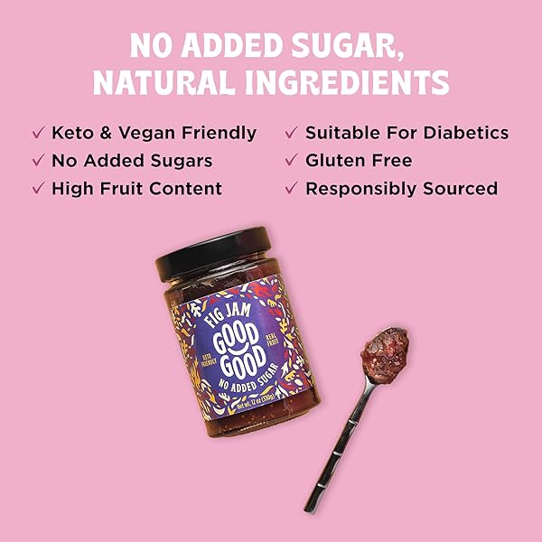 GOOD GOOD FIG JAM – NO ADDED SUGAR – LOW CALORIE – GLUTEN FREE AND VEGAN – DIABETIC AND KETO FRIENDLY – 12OZ / 330G (PACK OF 1)