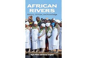 African Rivers: History, Utilities, and Knowledge