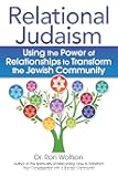 Amazon Com Relational Judaism Using The Power Of