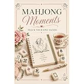 Mahjong Moments: Track Your Epic Hands