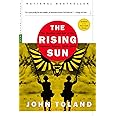 The Rising Sun: The Decline and Fall of the Japanese Empire, 1936-1945 (Modern Library War)