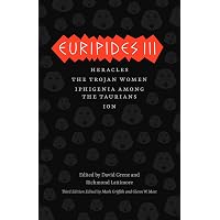 Euripides I: Alcestis, Medea, The Children of Heracles, Hippolytus