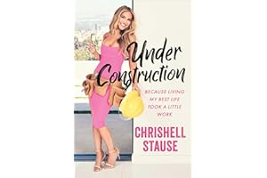 Under Construction: Because Living My Best Life Took a Little Work