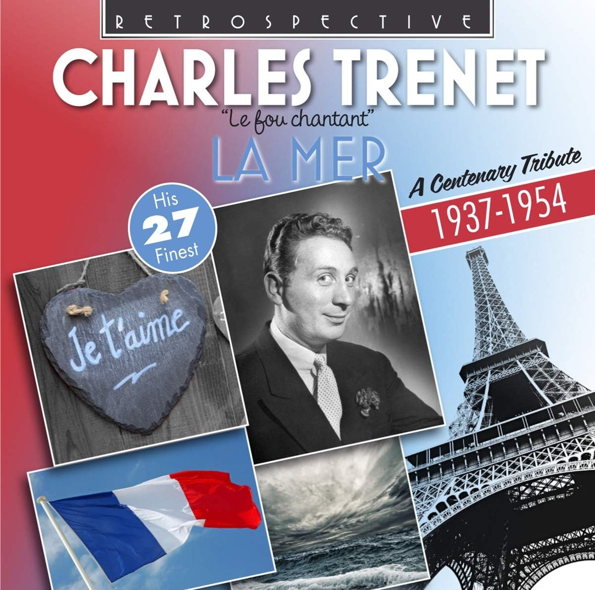 Charles Trenet: La Mer, his 27 Finest