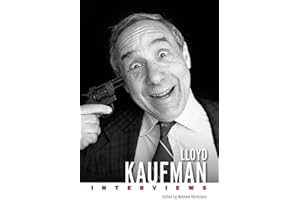 Lloyd Kaufman: Interviews