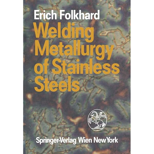 Amazon.com: Welding Metallurgy and Weldability of Stainless Steels