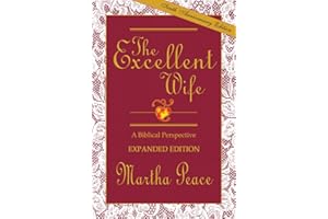 The Excellent Wife: A Biblical Perspective