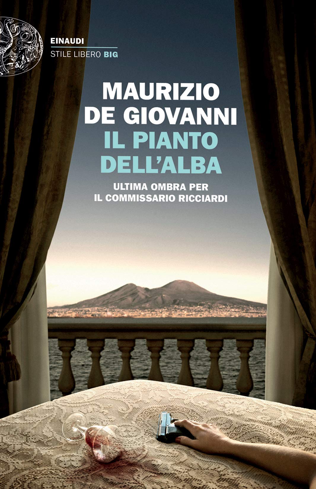 Il Pianto dell’Alba. Ultima ombra per il commissario Ricciardi – Maurizio de Giovanni