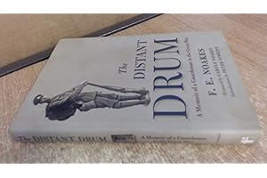 Distant Drum: A Memoir of a Guardsman in the Great War