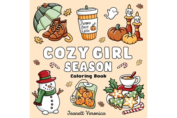 Cozy Girl Season: Bold and Easy Coloring Book for Adults & Teens, Featuring Fall, Halloween, and Christmas Designs | Simple, Cute Illustrations for Hygge and Relaxation