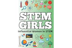 STEM GIRLS: Influential Women in STEM Coloring Book