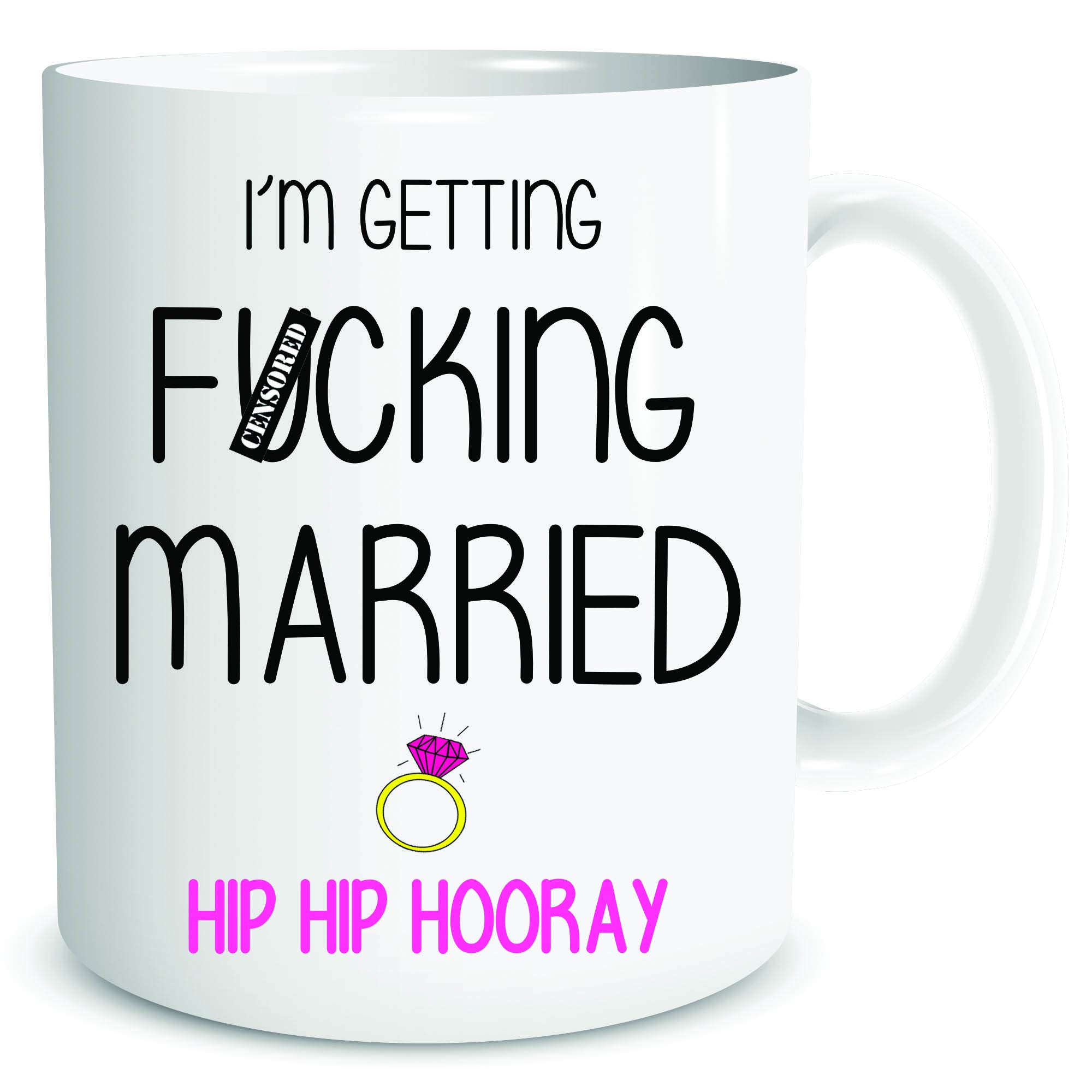 Funny Mugs I'm Getting F*cking Married Engagement Gift Present Mug Bride to Be Hen Party Accessories WSDMUG1997
