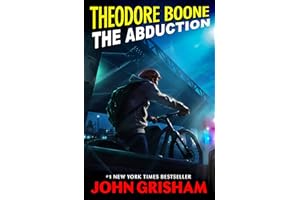 Theodore Boone: The Abduction