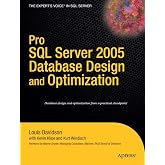 Pro SQL Server 2005 Database Design and Optimization (Volume 0)