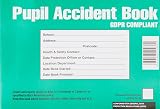VSafety GDPR Compliant Pupil Accident Report Book A5 - Updated 2018 view 1