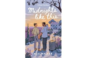 Midnights Like This: Alternate Illustrated Cover (Book Club Boys)