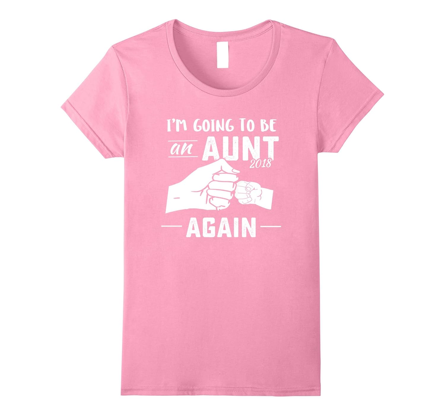 Womens Promoted to Aunt again 2018 baby announcement t shirt-Rose