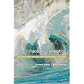 Race in Translation: Culture Wars around the Postcolonial Atlantic