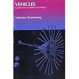 Vehicles: Experiments in Synthetic Psychology