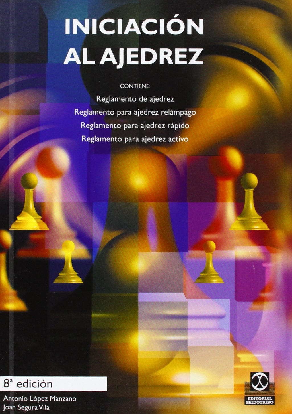 Iniciaci&oacute;n Al Ajedrez - 5b: Edicion