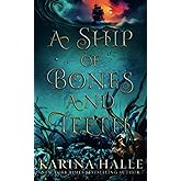 A Ship of Bones & Teeth (Nightwind)