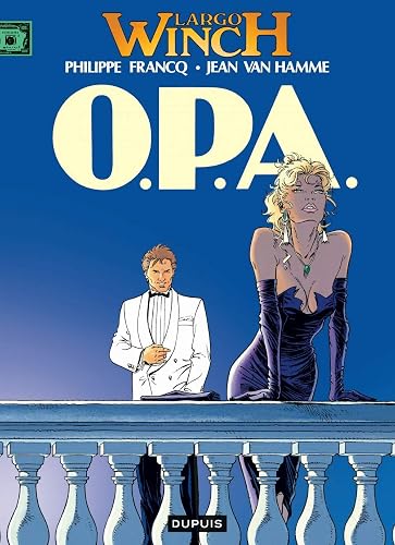 Download Largo Winch, tome 3 : O.P.A. PDF