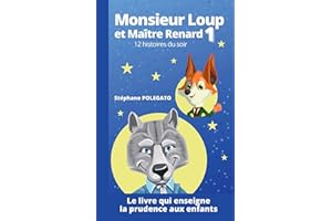 Monsieur Loup et Maître Renard: 12 histoires du soir (Monsieur Loup et Maître Renard (série) t. 1) (French Edition)