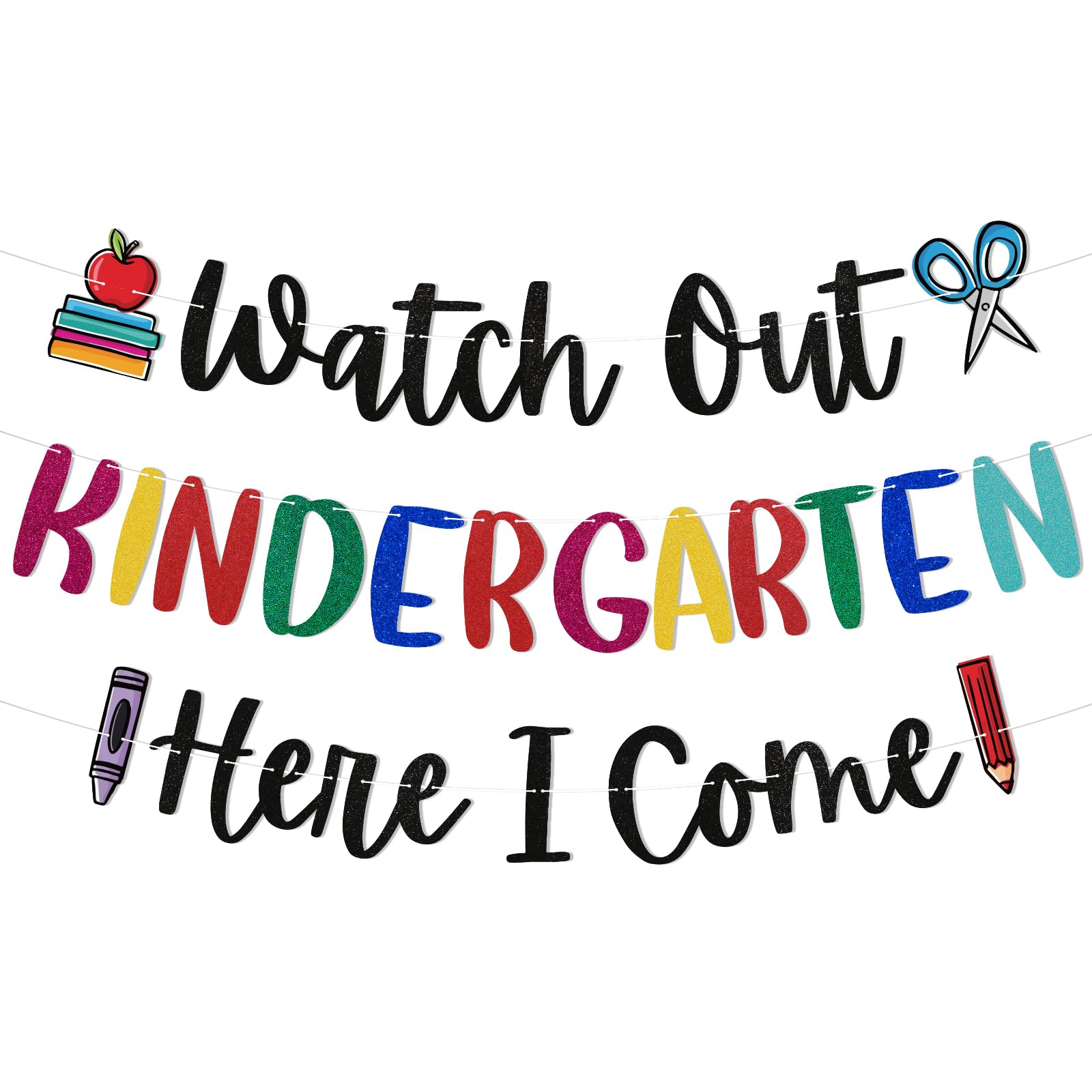 Photo 1 of Watch Out Kindergarten Here I Come Banner,Happy First Day of Kindergarten,Welcome Back to School Banner Decorations, First Day of School Banner Decorations, Back to School Classroom Decorations.Colorful Glitter