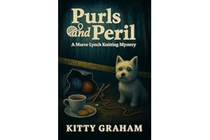 Purls and Peril: Maeve Lynch Knitting Mysteries Book 1