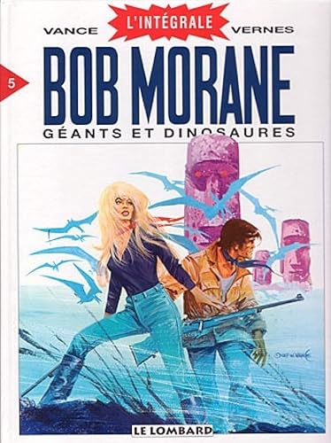 Download integrale Bob Morane tome 5 : Geants et Dinosaures PDF