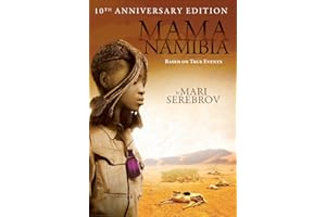 Mama Namibia: Based on True Events