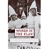 Women of the Klan: Racism and Gender in the 1920s