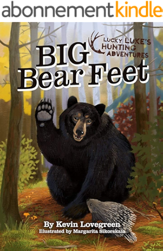 Download Big Bear Feet (Lucky Luke's Hunting Adventures Book 10) (English Edition) PDF