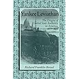 Yankee Leviathan: The Origins of Central State Authority in America, 1859–1877