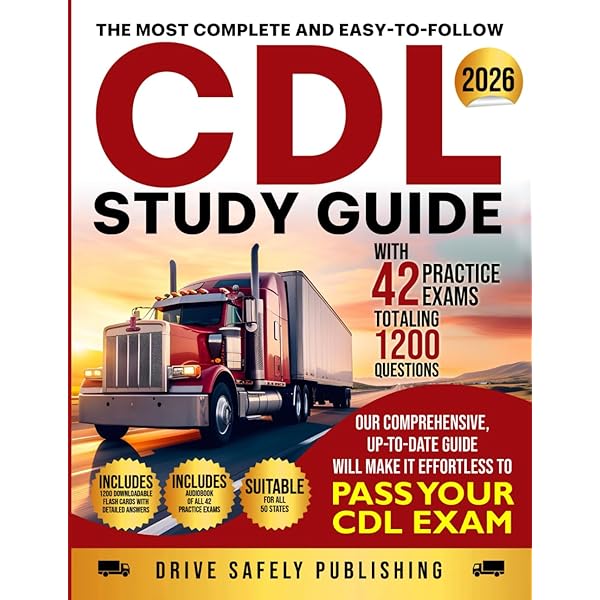 CDL CDL Study Guide 2025-2026 - 625+ Practice Test Questions, Secrets