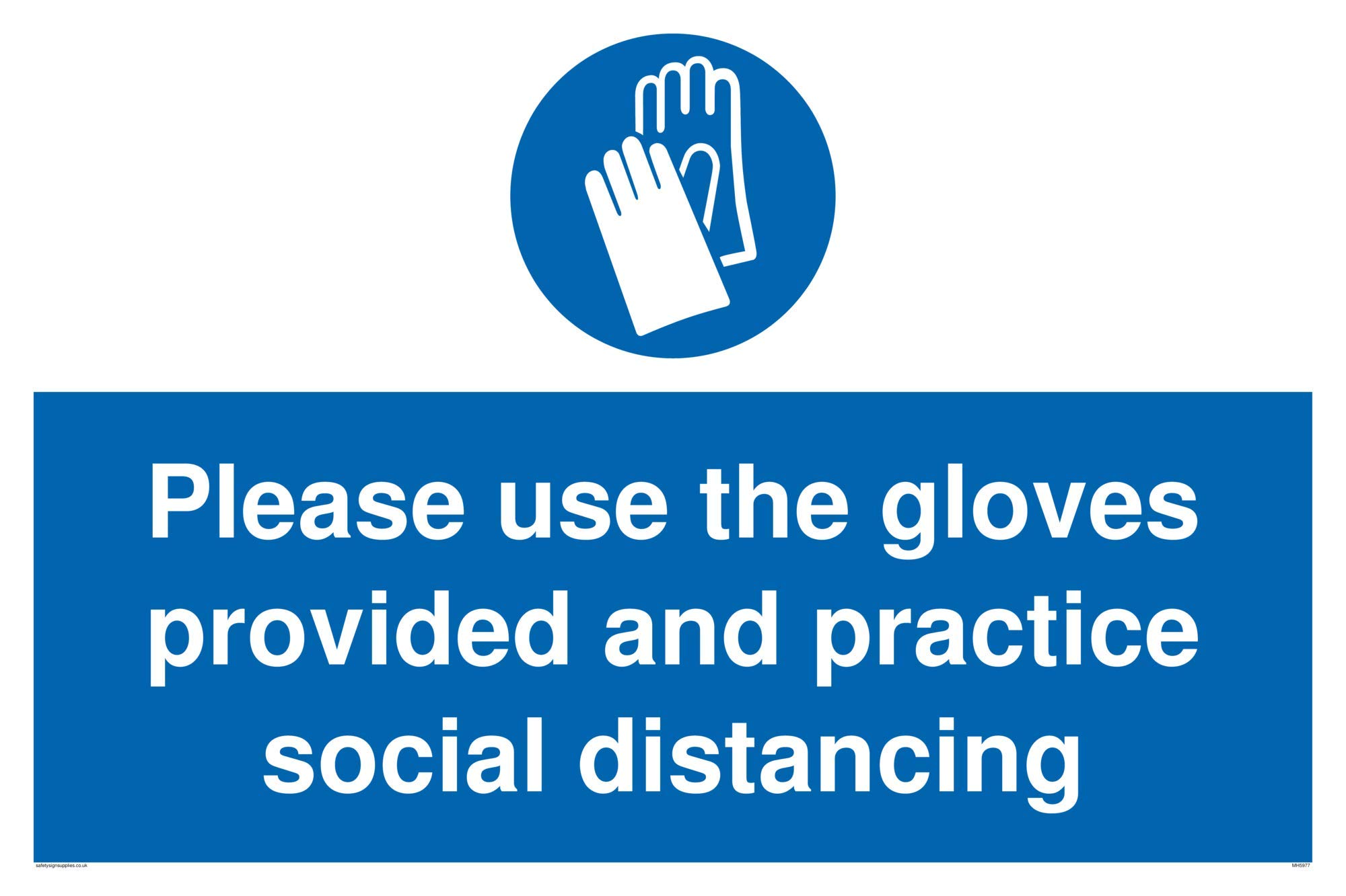 Please use the gloves provided and practice social distancing sign - Plastic Rigid Double-sided 3mm