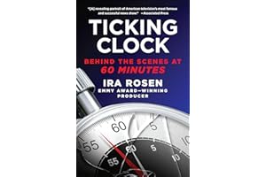 Ticking Clock: Behind the Scenes at 60 Minutes