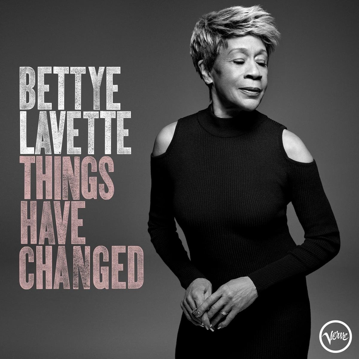 Bettye LaVette - Things have changed