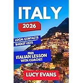 Italy Travel Guide: The Ultimate Self Planners Italy Travel Guide with Local Contacts, Multi Day Trip Suggestions and a Huge Bucket List to Follow - One Lesson with Italian Coach Included