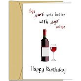 Qiyepbro Funny Wine Birthday Cards for Women Men - Age Gets Better With Wine, Humorous Birthday Cards for Friends, Hilarious Birthday Card for Wife Husband