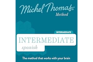 Intermediate Spanish (Michel Thomas Method) - Full course: Learn Spanish with the Michel Thomas Method