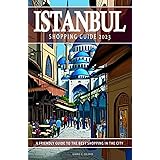 Istanbul Shopping Guide 2023 - A Friendly Guide to the Best Shopping in the City: This Istanbul guide will assist in uncovering the top shopping ... experience. 2023 Shopping Guide.