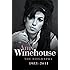 Amy Winehouse: The Biography 1983–2011
