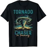 Storm Chasing Tornado Chaser Meteorologist Meteorology T-Shirt