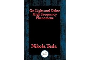 On Light and Other High Frequency Phenomena